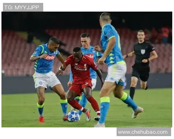 拿玻里对阵利物浦赛事分析与投注建议分享